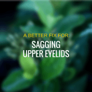 dr. brett kotlus sagging upper lid